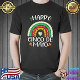 Happy Cinco de Mayo Mexican Fiesta Rainbow Funny Apparel T-Shirt