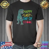 Happy Last Day of School Teacher Student Graduation T-Shirt