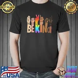 Hot be kind hands LGBT shirt