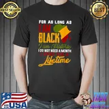 I Am Black History Lifetime Cool Black History Month T-Shirt Unisex