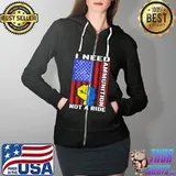 I need ammunition not a ride Ukraine ukrainian American flag Full Zip Hooded