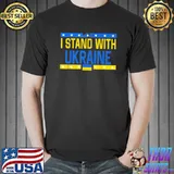 I stand with Ukraine flag sos Ukraine support Ukraine shirt
