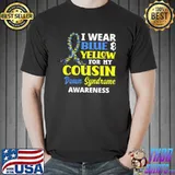 I Wear Blue & Yellow For My Cousin Down Syndrome Awareness Premium T-Shirt Unisex
