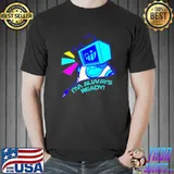 I'm always ready robot shirt