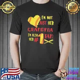 I'm Not Just Her Grandma I'm Also Her 1 Fan Unisex