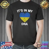 Its in my DNA ukrainian support Ukraine I stand with Ukraine Unisex
