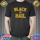 Jalen rose black as hail 2022 Unisex