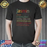 Jasmin Definition Personalized Name T-Shirt