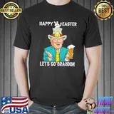 Let’s Go Brandon Happy Easter Day Trump Beer T-Shirt