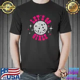 Let's Go Girls Nash Bash Western Country Southern Cowgirl T-Shirt