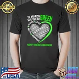 Love Hope Faith March We Wear Green Kidney Disease Awareness T-Shirt