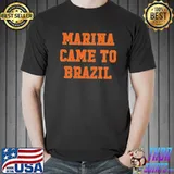 Marina diamandis marina came to Brazil Unisex