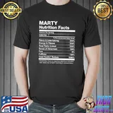 Marty Nutrition Facts Name Family Last First T-shirt