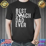 Mens Best Dad Coach Ever Funny Baseball Dad Coach Father's Day T-shirt