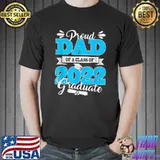 Mens Class Of 2022 Proud Dad Of A 2022 Senior School Graduat T-Shirt