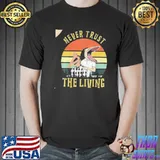 Never Trust The Living Adam Barbara Vintage T-Shirt