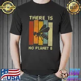 Nice Save the Bees Shirt Climate Change There Is No Planet B Premium T-Shirt Unisex