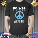 No War In Ukraine I Stand With Ukraine Shirt