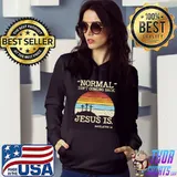 Normal Isn't Coming Back But Jesus Is Revelation 14 Vintage Shirt Hoodie