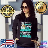 One Of The Best Things In My Life IS When I Hug My Grandkids Shirt Hoodie