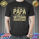 Original Mens I'm a Papa and Veteran Nothing Scares Me Proud US Army T- Unisex