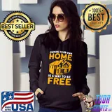 Owning Your Own Home Is A Way To Be Free Homeowner T-shirt