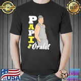 Papi Orale Shirt Unisex
