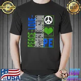Physical Education Teacher P.E Peace Love Gym Coach Fitness T-Shirt