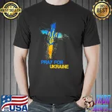 Pray for Ukraine god bless Ukraine ukrainian flag save Ukraine shirt