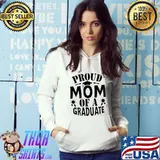 Proud Mom Of A Graduate T-Shirt