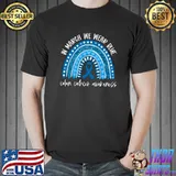 Rainbow In March We Wear Blue Colon Cancer Awareness Month T- Unisex