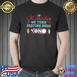 Ramadan Mubarak 2022 Islamic Fasting Mode On Arabic Ramadan T- Unisex