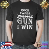 Rock paper gun I win shirt