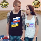 Russia Ukraine Stop War I Stand with Ukraine T Tank Top