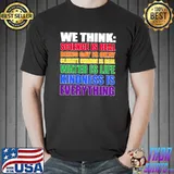 Science is real Being Gay is okay LGBT Support T- Unisex