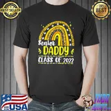 Senior Daddy Class Of 2022 Yellow Leopard Rainbow Father Day T-Shirt