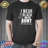 Skin Cancer Awareness I Wear Black For Aunt T-Shirt