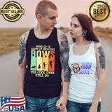 Some of us grew up shooting bows the cool ones still do Vintage Shirt Tank Top