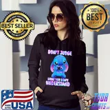 Stitch don't judge what you don't understand shirt