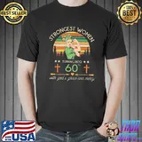 Strongest Women Turning Into 60th With Gods Grace And Mercy Vintage Shirt Unisex