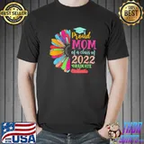Sunflower 2022 Proud Mom Of A 2022 Senior Graduation T-Shirt