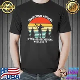 Traditional archery If It was easy everyone would do it archery Vintage Shirt