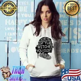 We are the granddaughters of the witches you couldn't burn Hoodie
