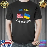 We Are Ukraine Shirt Support Ukraine Ukrainian Rights T-Shirt Unisex