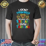 Autism Awareness - I Don't Speak Much Because I'm Brilliant Premium T-Shirt Unisex