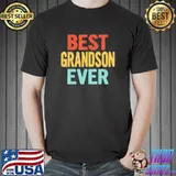 Best grandson ever idea for grandpa for son for grandson t shI shirt