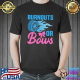 Burnouts or Bows Gender Reveal Baby Party Announcement T-shirt