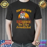 Don't Mess With GigiSAURUS T Rex Nonnie Family Tee Gifts T-Shirt