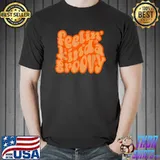 Feelin' Kinda Groovy Roller Disco Outfit 70s Aesthetic T-Shirt