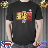 Final Four 2022 National Champions Rock Chalk Champions NCAA Men’s Basketball shirt